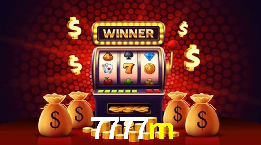 Slot Games 7777m