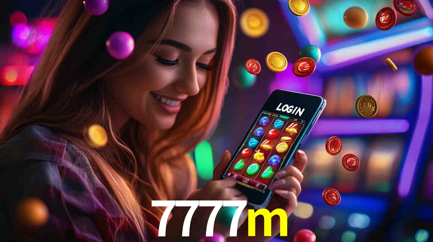 Sinta a adrenalina dos jogos de cassino com 7777m